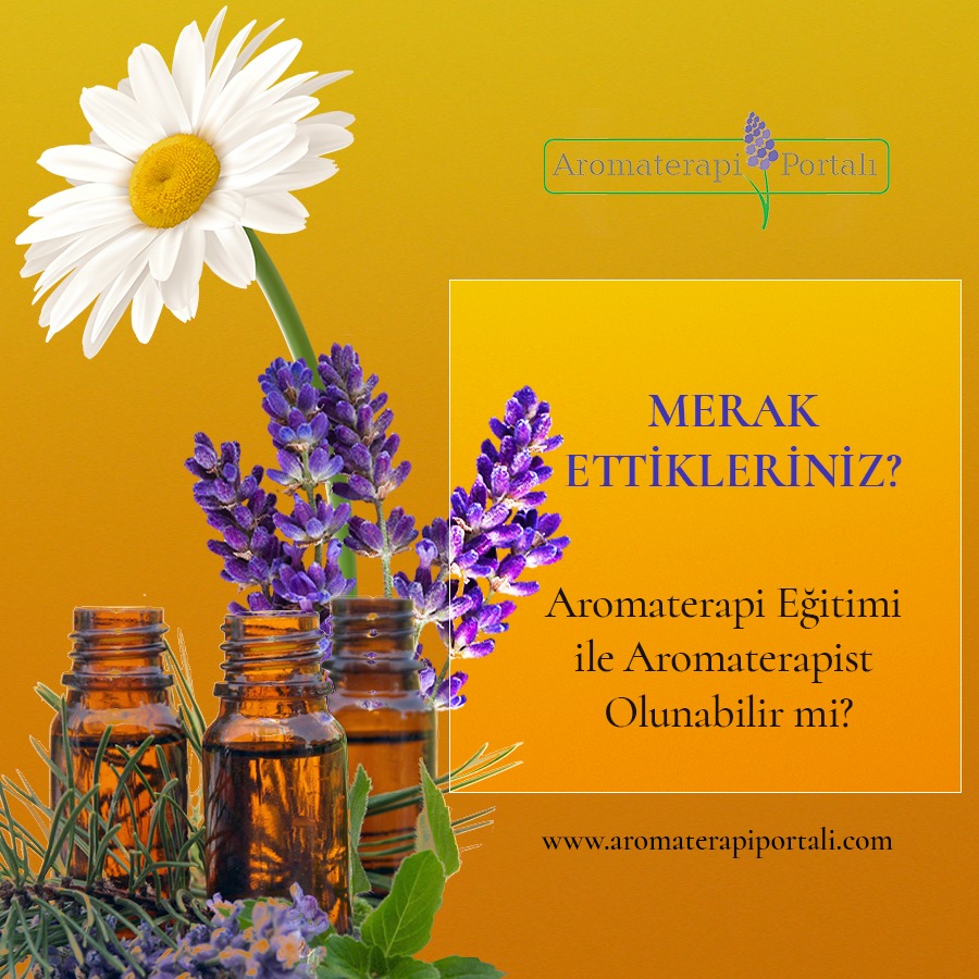 Aromaterapi Eğitimi ile Aromaterapist Olunabilir mi?